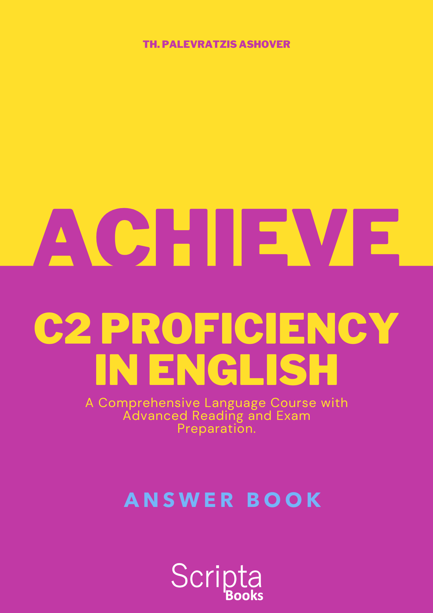 Achieve C2 Proficiency in English