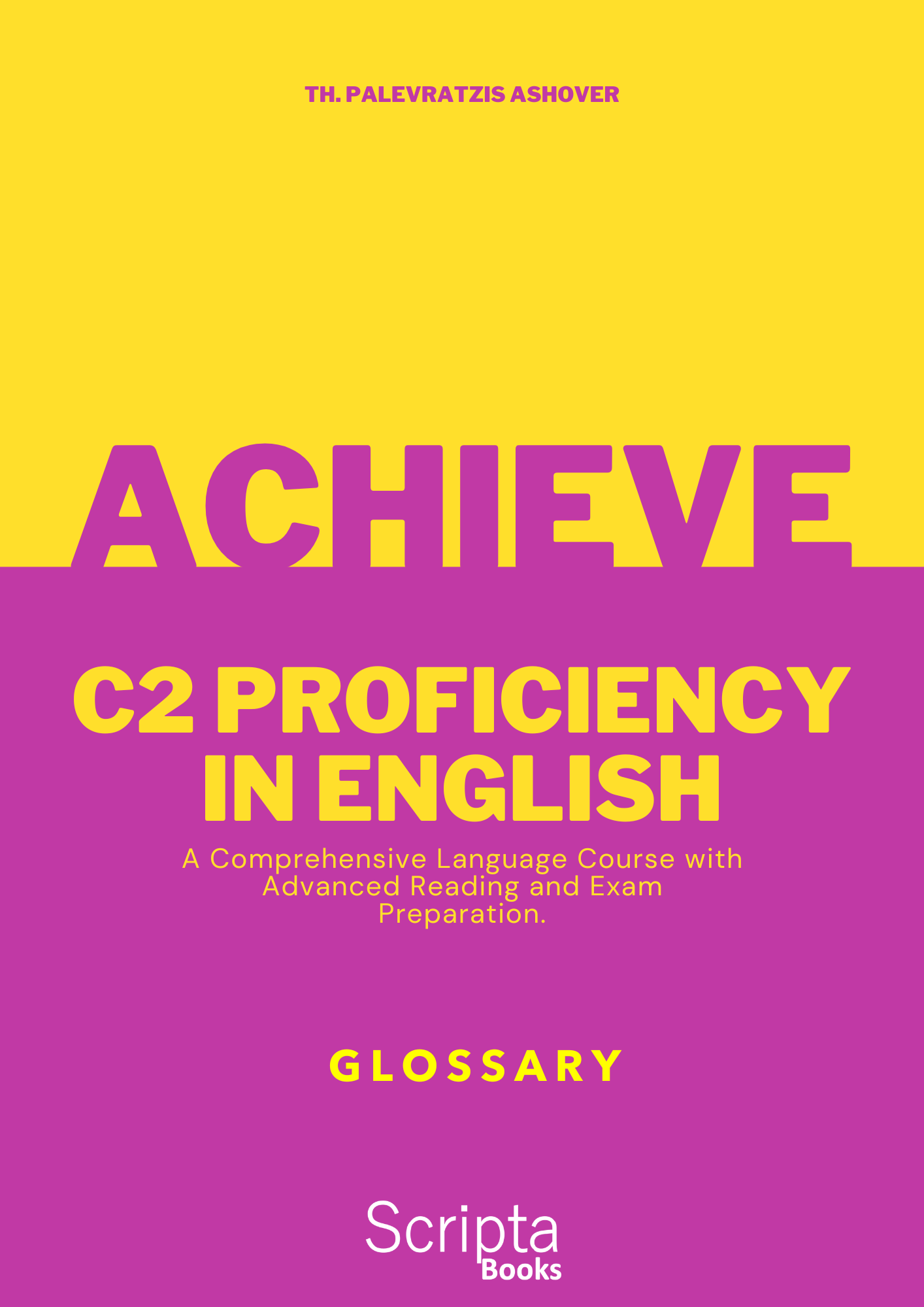 Achieve C2 Proficiency in English GLOSSARY